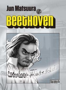 BEETHOVEN | 9788416763443 | MATSUURA, JUN | Llibreria La Font de Mimir - Llibreria online Barcelona - Comprar llibres català i castellà