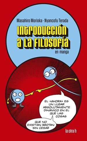 INTRODUCCION A LA FILOSOFIA EN MANGA | 9788416763863 | MORIOKA, MASAHIRO | Llibreria La Font de Mimir - Llibreria online Barcelona - Comprar llibres català i castellà