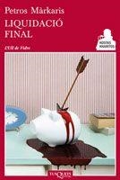 LIQUIDACIÓ FINAL | 9788483834466 | MÁRKARIS, PETROS | Llibreria La Font de Mimir - Llibreria online Barcelona - Comprar llibres català i castellà