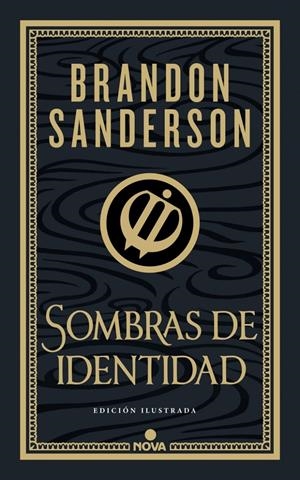 SOMBRAS DE IDENTIDAD (WAX & WAYNE: EDICIÓN ILUSTRADA 2) | 9788419260673 | SANDERSON, BRANDON | Llibreria La Font de Mimir - Llibreria online Barcelona - Comprar llibres català i castellà