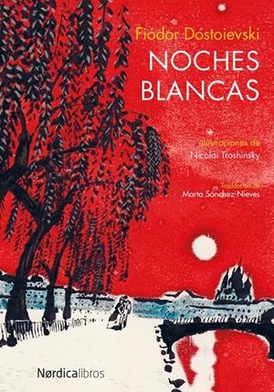 NOCHES BLANCAS | 9788416440047 | DOSTOIEVSKI, FIÓDOR | Llibreria La Font de Mimir - Llibreria online Barcelona - Comprar llibres català i castellà