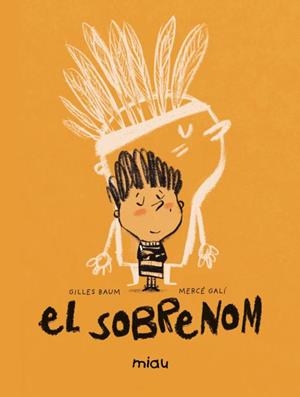 EL SOBRENOMBRE | 9788410208261 | BAUM, GILLES | Llibreria La Font de Mimir - Llibreria online Barcelona - Comprar llibres català i castellà