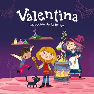 VALENTINA. LA POCIÓN DE LA BRUJA | 9788413615240 | CAMPELLO, GIUDITTA/GIULIA LUTRI | Llibreria La Font de Mimir - Llibreria online Barcelona - Comprar llibres català i castellà