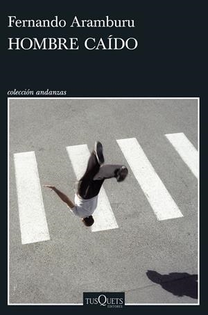 HOMBRE CAÍDO | 9788411075930 | ARAMBURU, FERNANDO | Llibreria La Font de Mimir - Llibreria online Barcelona - Comprar llibres català i castellà