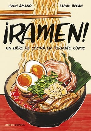 ¡RAMEN! EDICIÓN TAPA BLANDA | 9788448042608 | AMANO Y SARAH BECAN, HUGH | Llibreria La Font de Mimir - Llibreria online Barcelona - Comprar llibres català i castellà