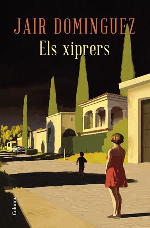 ELS XIPRERS | 9788466433419 | DOMINGUEZ TORREGROSA, JAIR | Llibreria La Font de Mimir - Llibreria online Barcelona - Comprar llibres català i castellà