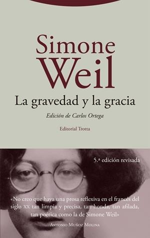 LA GRAVEDAD Y LA GRACIA | 9788413642574 | WEIL, SIMONE | Llibreria La Font de Mimir - Llibreria online Barcelona - Comprar llibres català i castellà