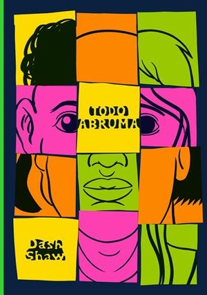 TODO ABRUMA | 9788410323162 | SHAW, DASH | Llibreria La Font de Mimir - Llibreria online Barcelona - Comprar llibres català i castellà