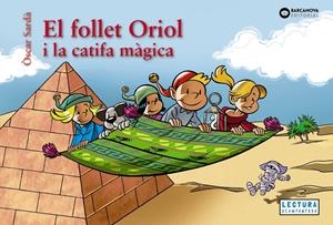 EL FOLLET ORIOL I LA CATIFA MÀGICA | 9788448964535 | SARDÀ, ÒSCAR | Llibreria La Font de Mimir - Llibreria online Barcelona - Comprar llibres català i castellà