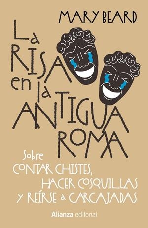LA RISA EN LA ANTIGUA ROMA | 9788411488983 | BEARD, MARY | Llibreria La Font de Mimir - Llibreria online Barcelona - Comprar llibres català i castellà