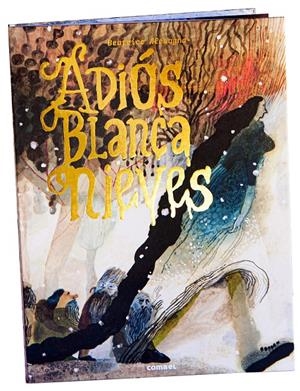 ADIÓS, BLANCANIEVES | 9788491019015 | ALEMAGNA, BEATRICE | Llibreria La Font de Mimir - Llibreria online Barcelona - Comprar llibres català i castellà