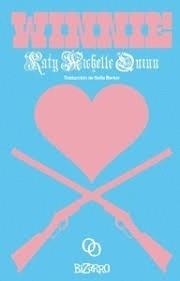 WINNIE | 9788412837247 | QUINN, KATY MICHELLE | Llibreria La Font de Mimir - Llibreria online Barcelona - Comprar llibres català i castellà