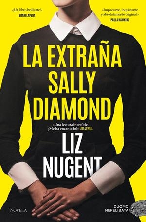 LA EXTRAÑA SALLY DIAMOND | 9788419834072 | NUGENT, LIZ | Llibreria La Font de Mimir - Llibreria online Barcelona - Comprar llibres català i castellà