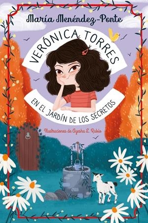 VERÓNICA TORRES EN EL JARDÍN DE LOS SECRETOS | 9788410346994 | MENÉNDEZ-PONTE, MARÍA | Llibreria La Font de Mimir - Llibreria online Barcelona - Comprar llibres català i castellà