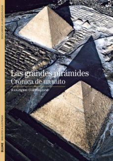 BIBLIOTECA ILUSTRADA. GRANDES PIRÁMIDES | 9788480769327 | CORTEGGIANI, JEAN-PIERRE | Llibreria La Font de Mimir - Llibreria online Barcelona - Comprar llibres català i castellà