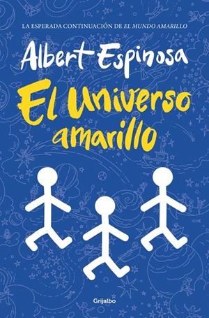 EL UNIVERSO AMARILLO | 9788425368721 | ESPINOSA, ALBERT | Llibreria La Font de Mimir - Llibreria online Barcelona - Comprar llibres català i castellà