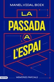 LA PASSADA A L'ESPAI | 9788419734198 | VIDAL BOIX, MANEL | Llibreria La Font de Mimir - Llibreria online Barcelona - Comprar llibres català i castellà