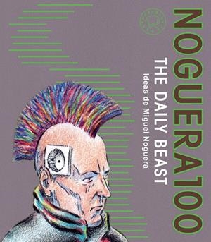 NOGUERA 100 | 9788410323384 | NOGUERA, MIGUEL | Llibreria La Font de Mimir - Llibreria online Barcelona - Comprar llibres català i castellà