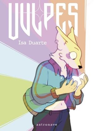 VULPES | 9788467974386 | ISA DUARTE | Llibreria La Font de Mimir - Llibreria online Barcelona - Comprar llibres català i castellà