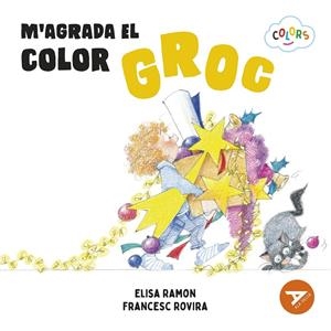 M'AGRADA EL COLOR GROC | 9788447953912 | RAMON BOFARULL, ELISA | Llibreria La Font de Mimir - Llibreria online Barcelona - Comprar llibres català i castellà