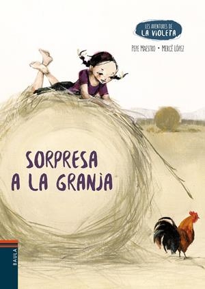 SORPRESA A LA GRANJA | 9788447951642 | MAESTRO SARRIÓN, PEPE | Llibreria La Font de Mimir - Llibreria online Barcelona - Comprar llibres català i castellà
