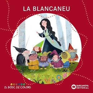 LA BLANCANEU | 9788448964351 | BALDÓ, ESTEL/GIL, ROSA/SOLIVA, MARIA | Llibreria La Font de Mimir - Llibreria online Barcelona - Comprar llibres català i castellà