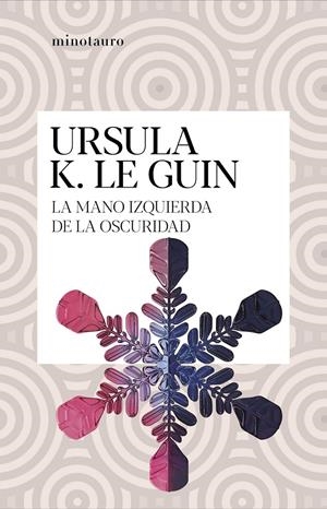 LA MANO IZQUIERDA DE LA OSCURIDAD | 9788445009949 | LE GUIN, URSULA K. | Llibreria La Font de Mimir - Llibreria online Barcelona - Comprar llibres català i castellà