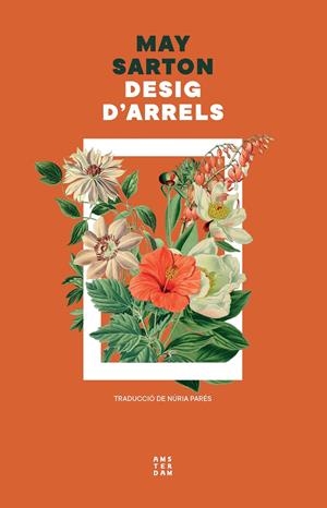 DESIG D'ARRELS | 9788419960337 | SARTON, MAY | Llibreria La Font de Mimir - Llibreria online Barcelona - Comprar llibres català i castellà