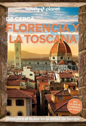FLORENCIA Y LA TOSCANA DE CERCA 6 | 9788408297109 | WILLIAMS, NICOLA/ZINNA, ANGELO | Llibreria La Font de Mimir - Llibreria online Barcelona - Comprar llibres català i castellà