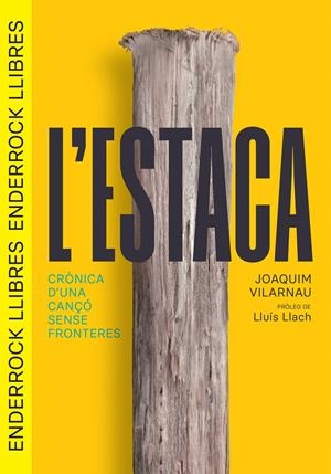 L'ESTACA | 9788409647217 | VILARNAU DALMAU, JOAQUIM | Llibreria La Font de Mimir - Llibreria online Barcelona - Comprar llibres català i castellà