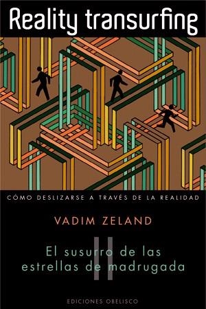 REALITY TRANSURFING, II | 9788497777285 | ZELAND, VADIM | Llibreria La Font de Mimir - Llibreria online Barcelona - Comprar llibres català i castellà