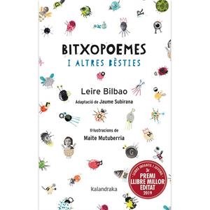 BITXOPOEMES I ALTRES BÈSTIES | 9788416804788 | BILBAO, LEIRE/SUBIRANA, JAIME | Llibreria La Font de Mimir - Llibreria online Barcelona - Comprar llibres català i castellà