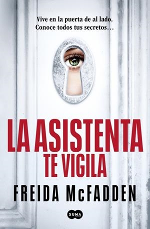 LA ASISTENTA TE VIGILA (LA ASISTENTA 3) | 9788410257184 | MCFADDEN, FREIDA | Llibreria La Font de Mimir - Llibreria online Barcelona - Comprar llibres català i castellà