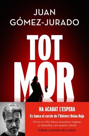 TOT MOR (TOT CREMA 3) | 9788419756749 | GÓMEZ-JURADO, JUAN | Llibreria La Font de Mimir - Llibreria online Barcelona - Comprar llibres català i castellà