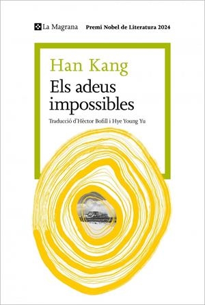 ELS ADEUS IMPOSSIBLES | 9788410009387 | KANG, HAN | Llibreria La Font de Mimir - Llibreria online Barcelona - Comprar llibres català i castellà