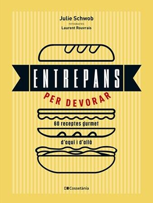 ENTREPANS PER DEVORAR | 9788413564753 | SCHWOB, JULIE | Llibreria La Font de Mimir - Llibreria online Barcelona - Comprar llibres català i castellà