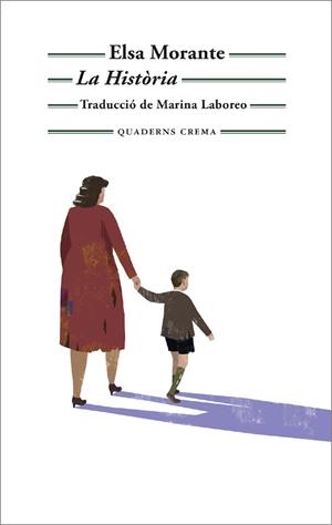 HISTORIA, LA | 9788477277033 | MORANTE, ELSA | Llibreria La Font de Mimir - Llibreria online Barcelona - Comprar llibres català i castellà