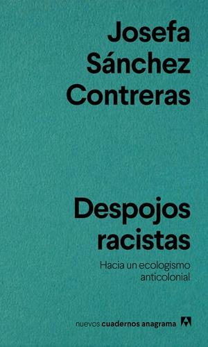 DESPOJOS RACISTAS | 9788433929518 | SÁNCHEZ CONTRERAS, JOSEFA | Llibreria La Font de Mimir - Llibreria online Barcelona - Comprar llibres català i castellà