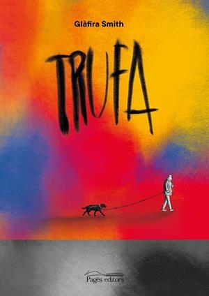 TRUFA | 9788413035765 | SMITH, GLÀFIRA | Llibreria La Font de Mimir - Llibreria online Barcelona - Comprar llibres català i castellà