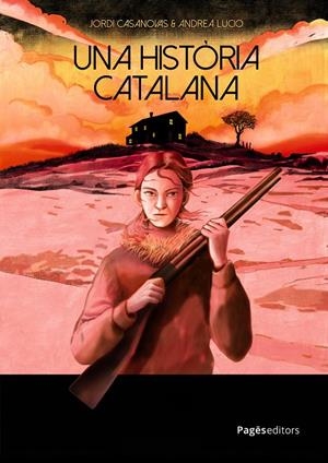 UNA HISTÒRIA CATALANA | 9788413036168 | CASANOVAS, JORDI/LUCIO, ANDREA | Llibreria La Font de Mimir - Llibreria online Barcelona - Comprar llibres català i castellà