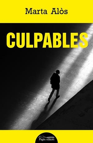 CULPABLES | 9788413036014 | ALÒS LÓPEZ, MARTA | Llibreria La Font de Mimir - Llibreria online Barcelona - Comprar llibres català i castellà