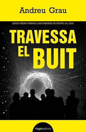 TRAVESSA EL BUIT | 9788413036151 | GRAU FONTANALS, ANDREU | Llibreria La Font de Mimir - Llibreria online Barcelona - Comprar llibres català i castellà