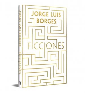 FICCIONES (EDICIÓN CONMEMORATIVA) | 9788466380850 | BORGES, JORGE LUIS | Llibreria La Font de Mimir - Llibreria online Barcelona - Comprar llibres català i castellà