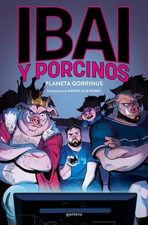 IBAI Y PORCINOS 2 - PLANETA GORRINUS | 9788419975621 | LLANOS, IBAI | Llibreria La Font de Mimir - Llibreria online Barcelona - Comprar llibres català i castellà