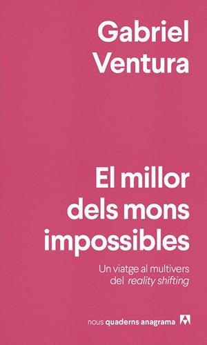 EL MILLOR DELS MONS IMPOSSIBLES | 9788433929990 | VENTURA, GABRIEL | Llibreria La Font de Mimir - Llibreria online Barcelona - Comprar llibres català i castellà