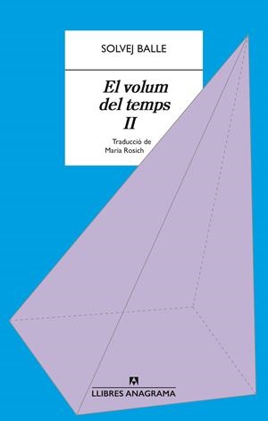 EL VOLUM DEL TEMPS II | 9788433929396 | BALLE, SOLVEJ | Llibreria La Font de Mimir - Llibreria online Barcelona - Comprar llibres català i castellà