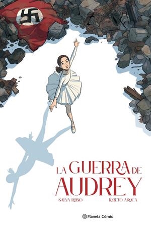 LA GUERRA DE AUDREY | 9788411618007 | RUBIO, SALVA/AROCA, LORETO | Llibreria La Font de Mimir - Llibreria online Barcelona - Comprar llibres català i castellà