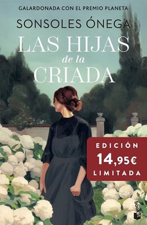 LAS HIJAS DE LA CRIADA | 9788408299745 | ÓNEGA, SONSOLES | Llibreria La Font de Mimir - Llibreria online Barcelona - Comprar llibres català i castellà