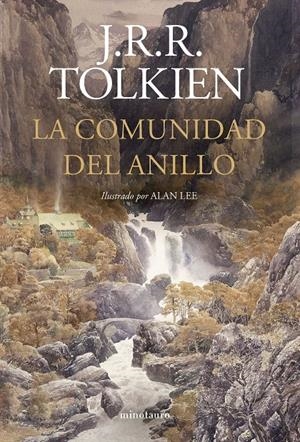 LA COMUNIDAD DEL ANILLO. ILUSTRADO POR ALAN LEE (NE REVISADA) | 9788445017319 | TOLKIEN, J. R. R./LEE, ALAN | Llibreria La Font de Mimir - Llibreria online Barcelona - Comprar llibres català i castellà