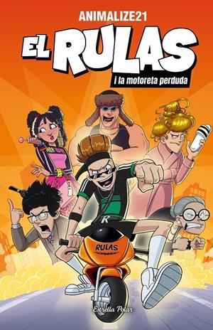 EL RULAS 1. EL RULAS I LA MOTORETA PERDUDA | 9791387519278 | ANIMALIZE21 | Llibreria La Font de Mimir - Llibreria online Barcelona - Comprar llibres català i castellà